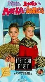 Póster de You're Invited to Mary-Kate & Ashley's Fashion Party