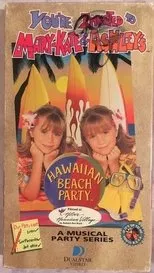 Póster de You're Invited to Mary-Kate and Ashley's Hawaiian Beach Party