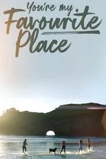 Póster de You're My Favourite Place