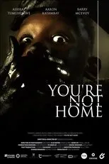 Póster de You're Not Home