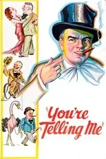 Póster de You're Telling Me!