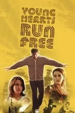 Póster de Young Hearts Run Free