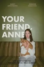 Póster de Your Friend, Anne
