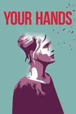 Póster de Your Hands