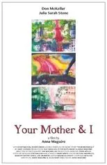 Póster de Your Mother and I
