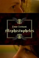 Póster de Your Servant, Mephistopheles