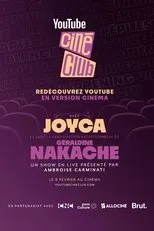 Póster de YouTube Ciné-Club : Géraldine Nakache & Joyca