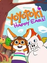 Póster de Yoyotoki: Happy Ears