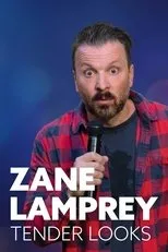 Póster de Zane Lamprey: Tender Looks