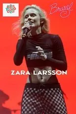 Póster de Zara Larsson - Live @ Lollapalooza Brazil