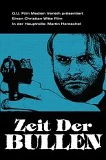 Póster de Zeit der Bullen