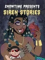 Póster de Zhowtime Presents: Siren Stories