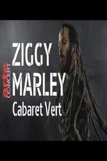 Póster de Ziggy Marley au Cabaret Vert