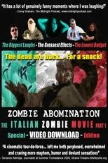 Póster de Zombie Abomination: The Italian Zombie Movie - Part 1