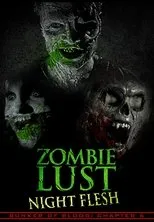 Póster de Zombie Lust: Night Flesh