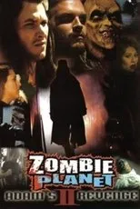 Póster de Zombie Planet 2: Adam's Revenge