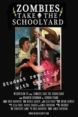 Póster de Zombies Take the Schoolyard