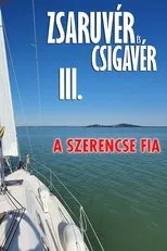 Póster de Zsaruvér és Csigavér III.: A szerencse fia
