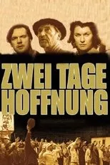 Póster de Zwei Tage Hoffnung