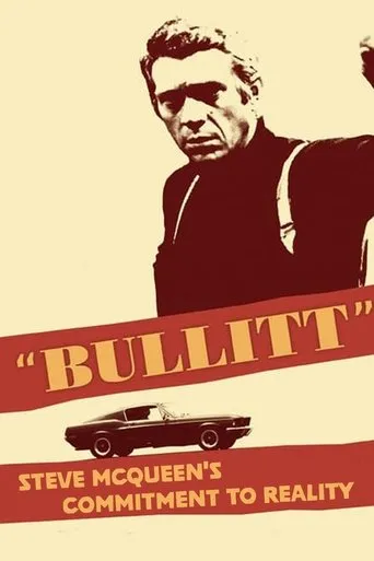 Póster de 'Bullitt': Steve McQueen's Commitment to Reality