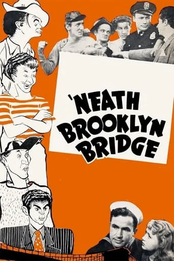 Póster de 'Neath Brooklyn Bridge
