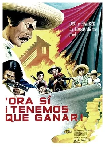 Póster de 'Ora sí ¡tenemos que ganar!