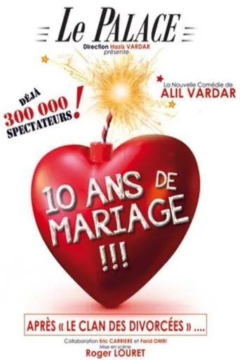 Póster de 10 ans de mariage