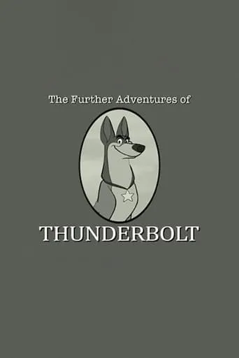 Póster de 101 Dalmatians: The Further Adventures of Thunderbolt