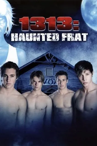 Póster de 1313: Haunted Frat