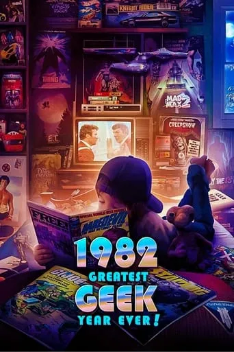 Póster de 1982: The Greatest Geek Year Ever!