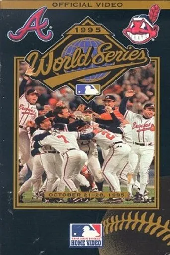 Póster de 1995 Atlanta Braves: The Official World Series Film