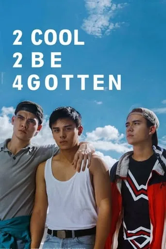 Póster de 2 Cool 2 Be 4gotten