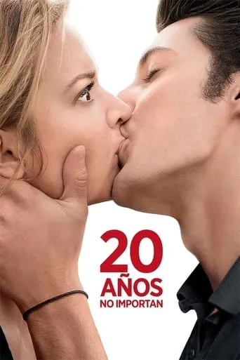 Póster de 20 años no importan
