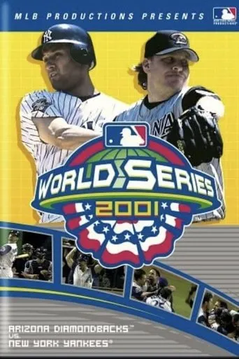 Póster de 2001 Arizona Diamondbacks: The Official World Series Film