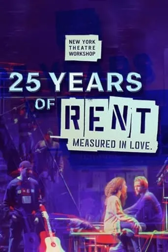Póster de 25 Years of Rent: Measured in Love
