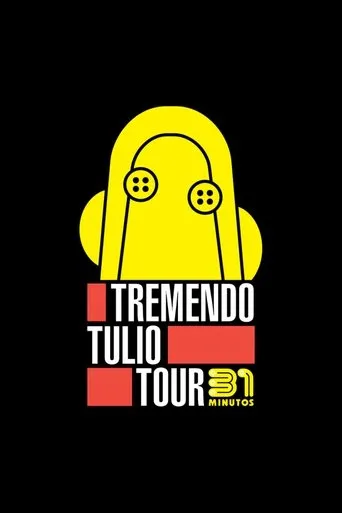 Póster de 31 Minutos: Tremendo Tulio Tour