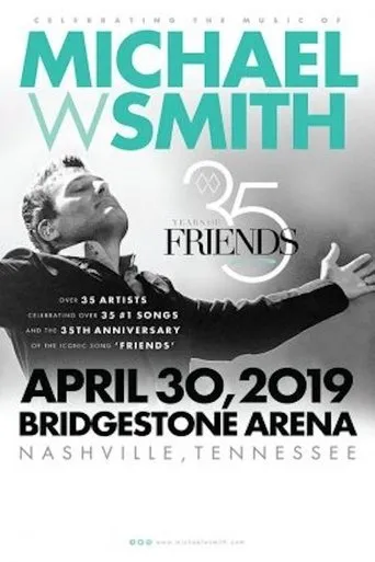 Póster de 35 Years of Friends: Celebrating the Music of Michael W. Smith