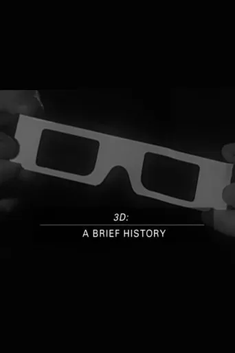 Póster de 3D: A Brief History