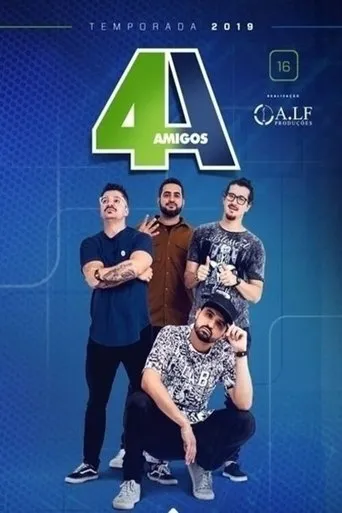 Póster de 4 Amigos - Especial Te Apresento Meu Amigo 2019