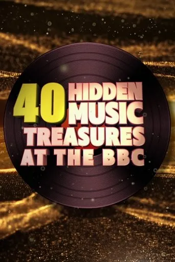 Póster de 40 Hidden Music Treasures at the BBC