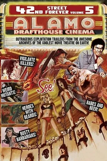 Póster de 42nd Street Forever, Volume 5: Alamo Drafthouse Cinema