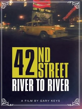 Póster de 42nd Street: River to River