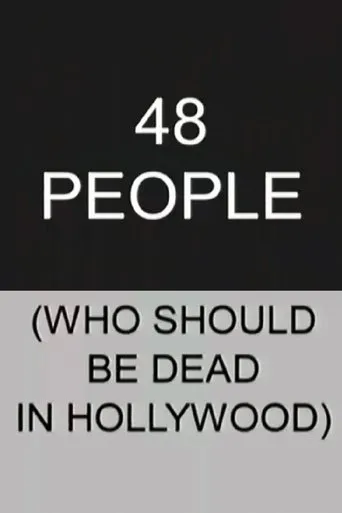 Póster de 48 People Who Should be Dead In Hollywood