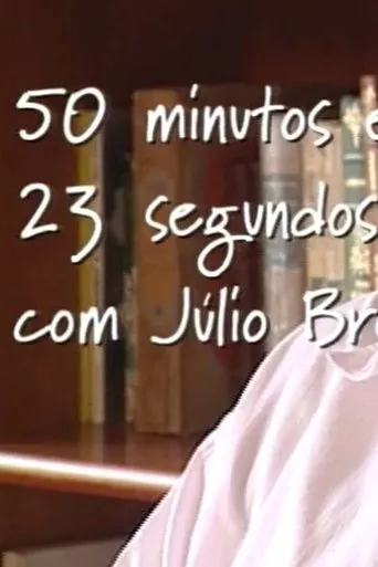 Póster de 50 minutos e 23 segundos com Júlio Bressane