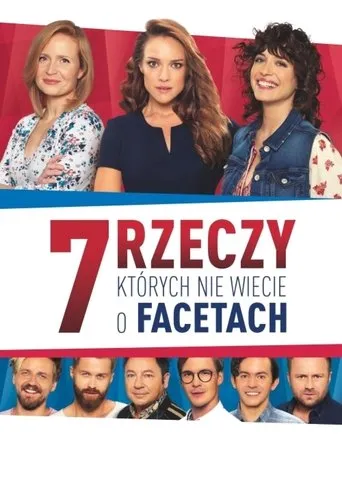 Póster de 7 rzeczy, których nie wiecie o facetach
