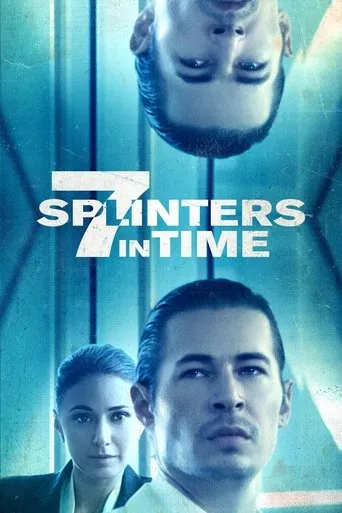 Póster de 7 Splinters in Time