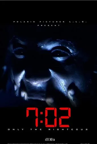Póster de 7:02 Only the Righteous