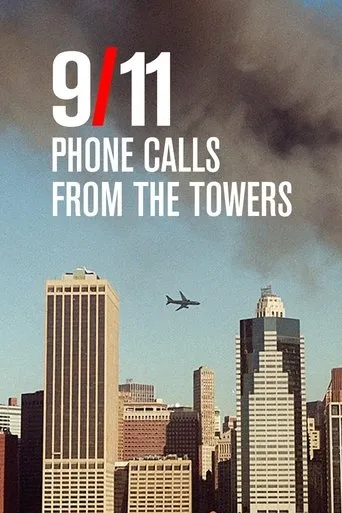 Póster de 9/11: Phone Calls from the Towers