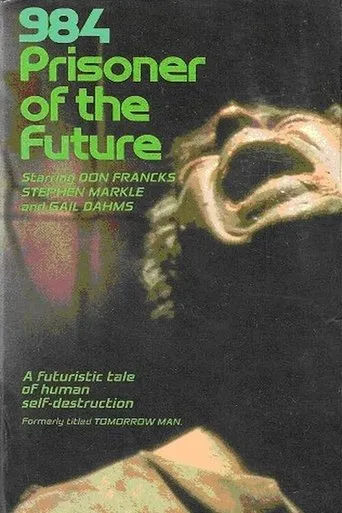 Póster de 984: Prisoner of the Future