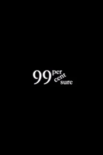 Póster de 99 Percent Sure